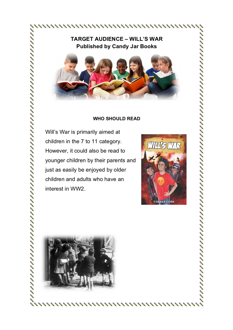 TARGET AUDIENCE – WILL’S WAR